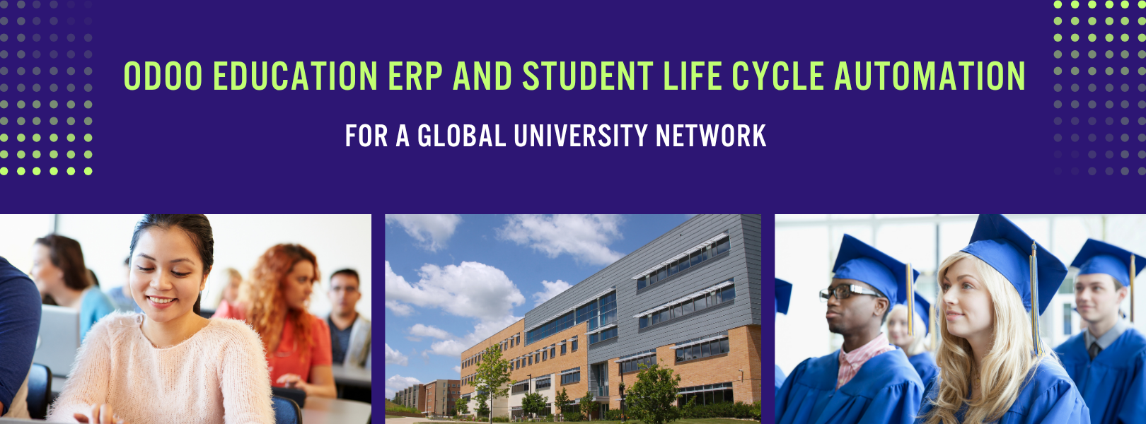 Odoo Education ERP and Student Life Cycle Automation for a Global University Network